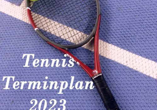Tennis-Terminplan 2023